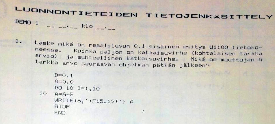 Luonnontieteiden tietojenkäsittely 1983, demo 1