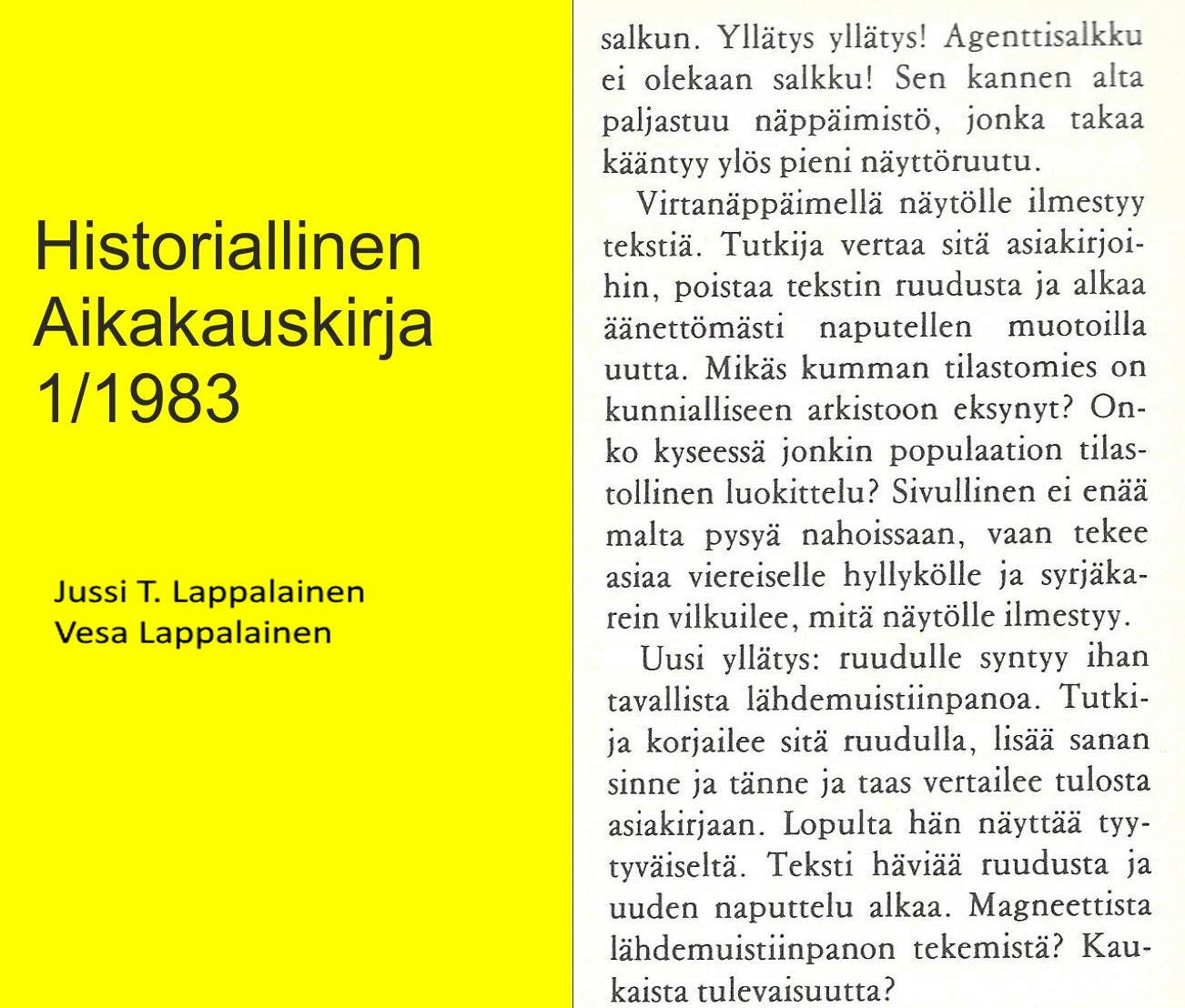 Artikkeli historian tutkimuksen tulevaisuudesta