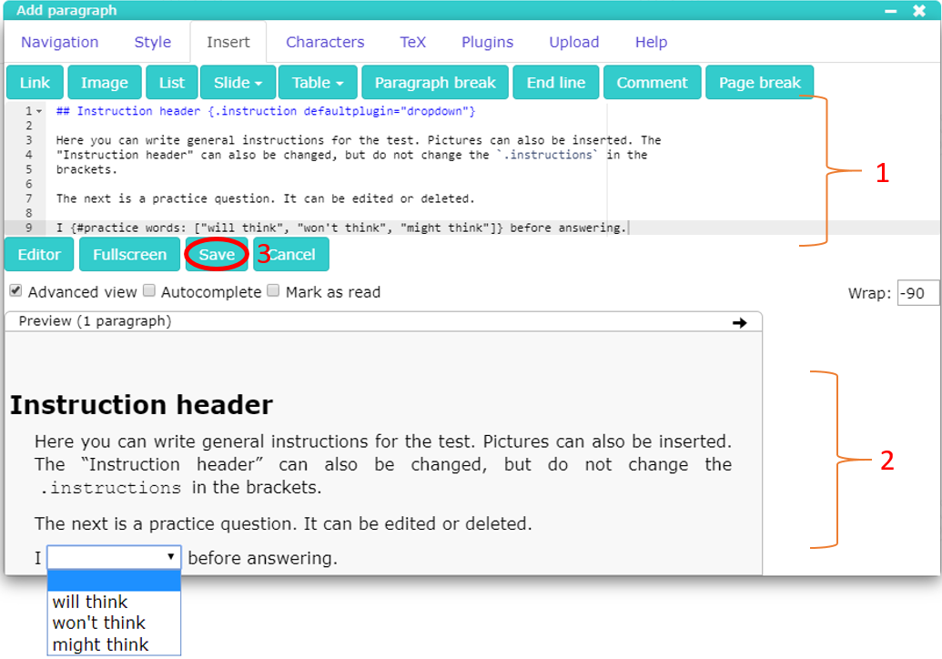 Figure 4.3 Defining instruction block for a dropdown task.