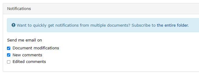 Figure: Subscribing for notifications in the Manage tab.
