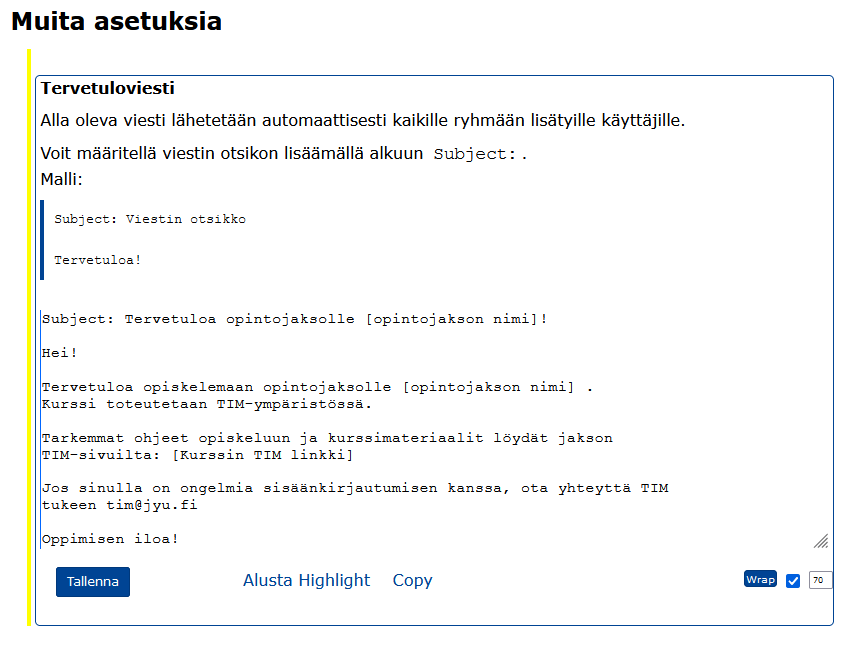 Tervetuloviestin asettaminen